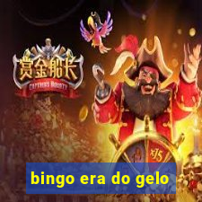 bingo era do gelo