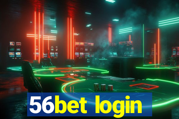 56bet login