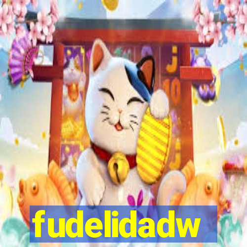 fudelidadw