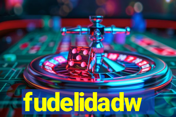 fudelidadw