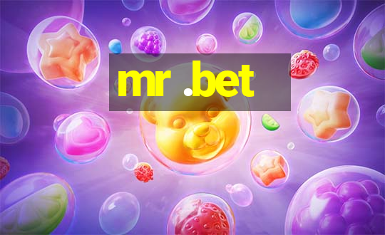 mr .bet