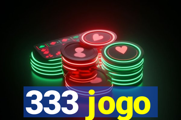 333 jogo