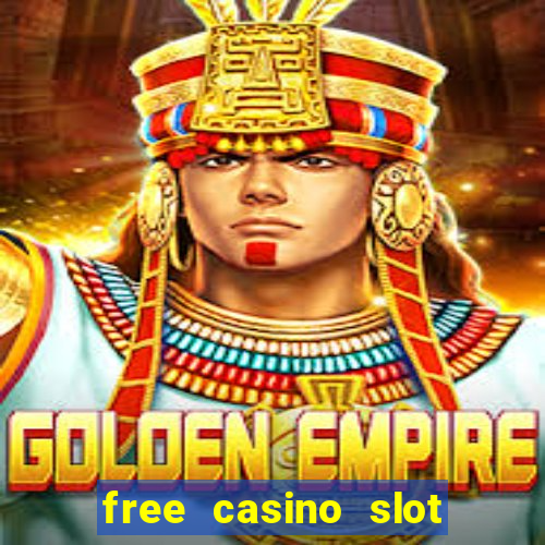 free casino slot machine game