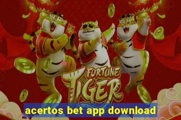 acertos bet app download