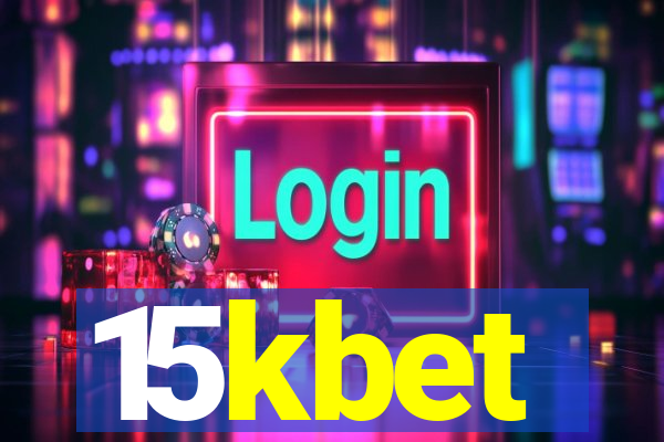 15kbet