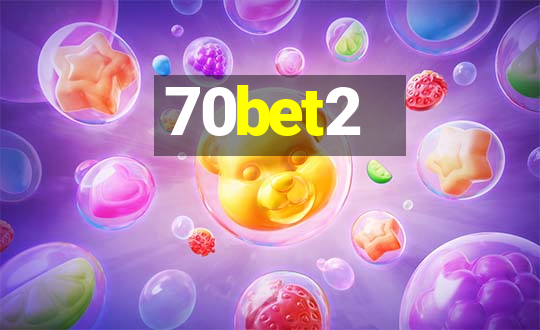 70bet2