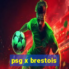 psg x brestois