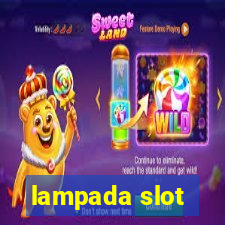 lampada slot