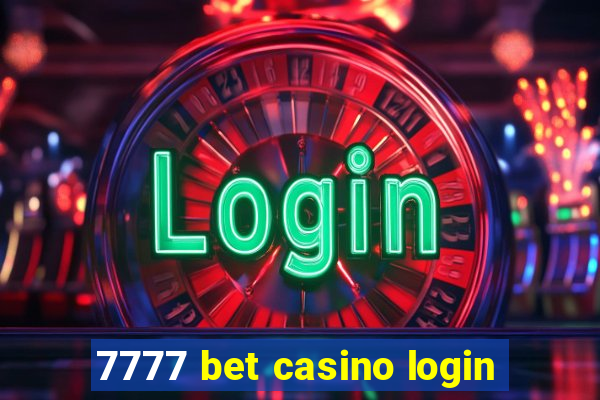 7777 bet casino login