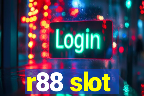 r88 slot