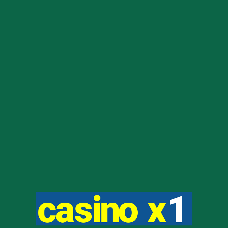 casino x1