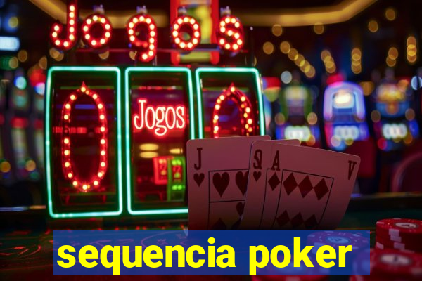 sequencia poker