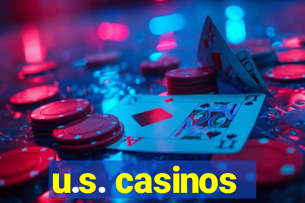 u.s. casinos