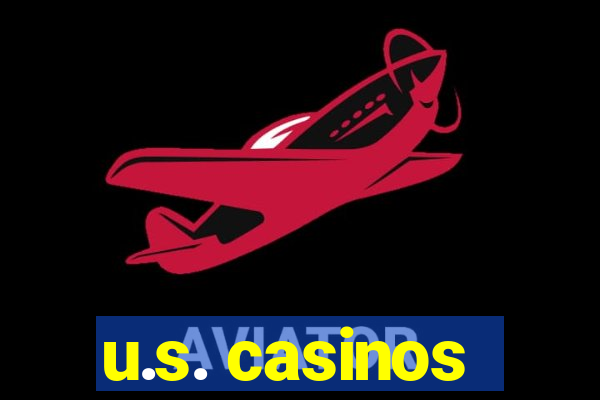 u.s. casinos