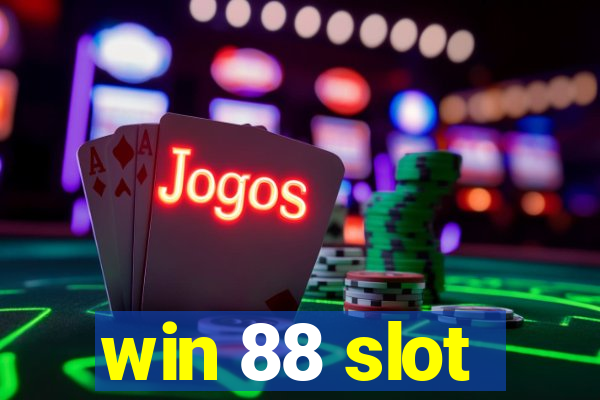 win 88 slot