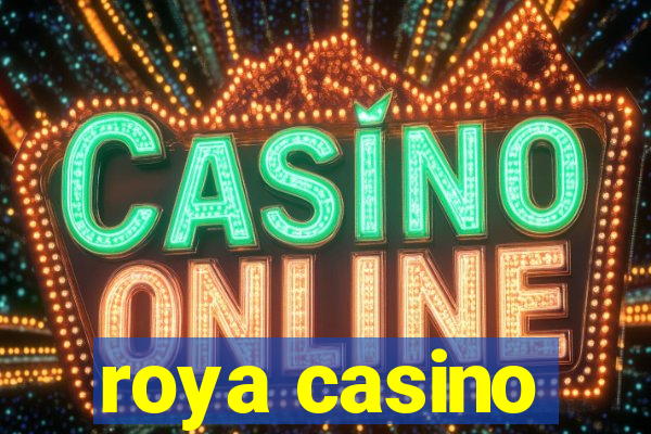 roya casino