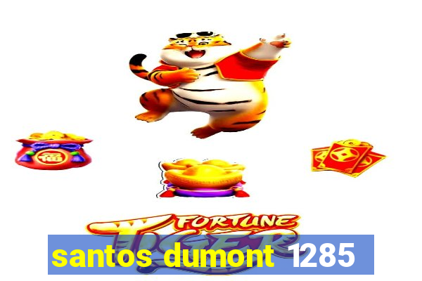 santos dumont 1285