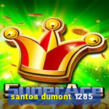 santos dumont 1285