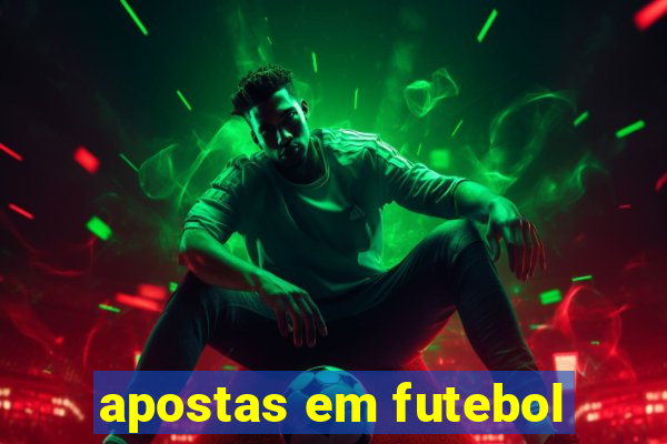 apostas em futebol