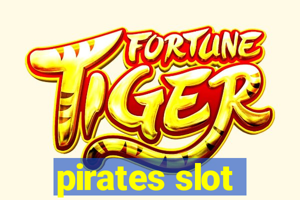 pirates slot