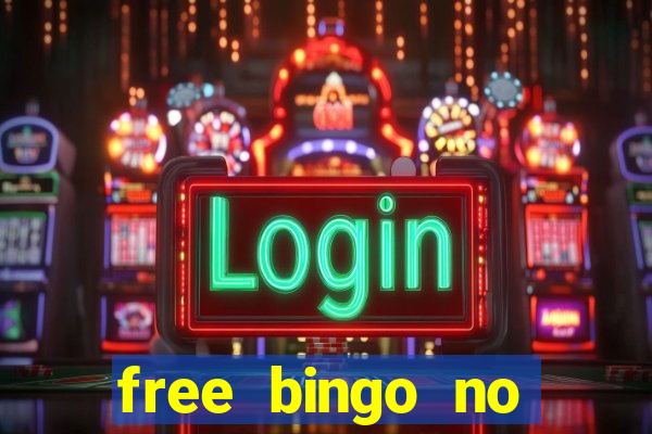 free bingo no deposit no wagering