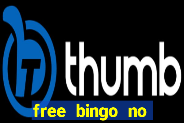 free bingo no deposit no wagering