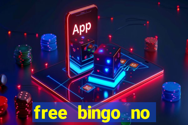 free bingo no deposit no wagering