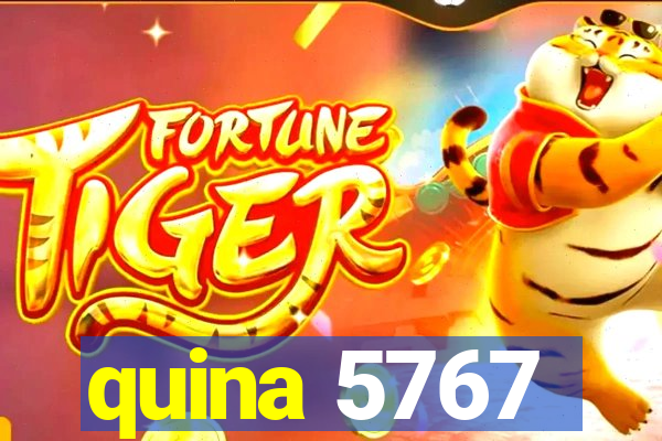 quina 5767