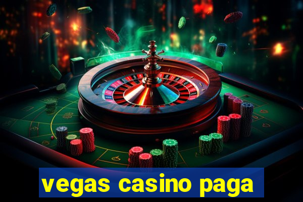 vegas casino paga