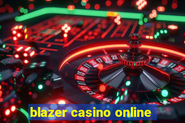 blazer casino online