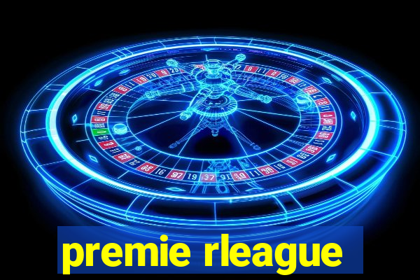 premie rleague