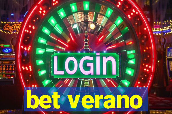 bet verano