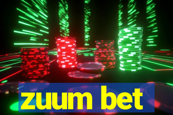 zuum bet