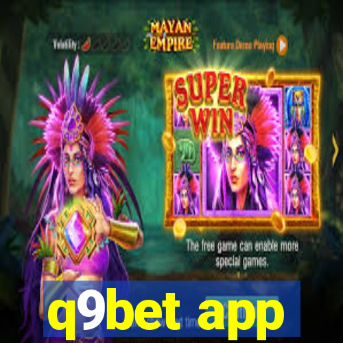 q9bet app