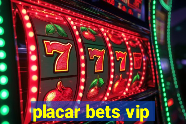 placar bets vip