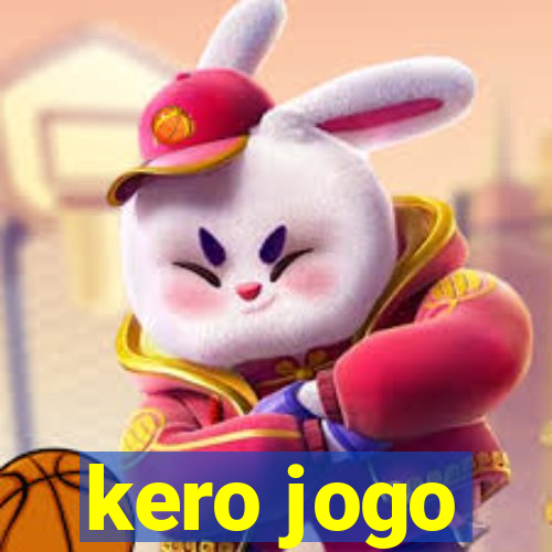 kero jogo