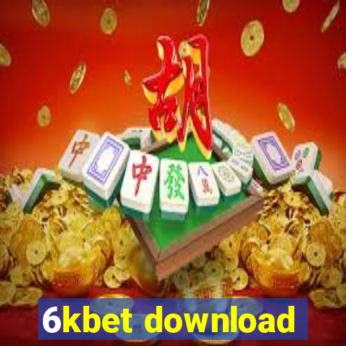 6kbet download