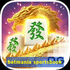 betmania sportsbook