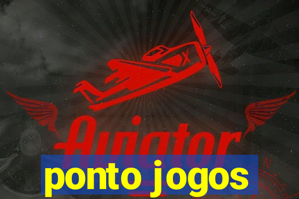 ponto jogos