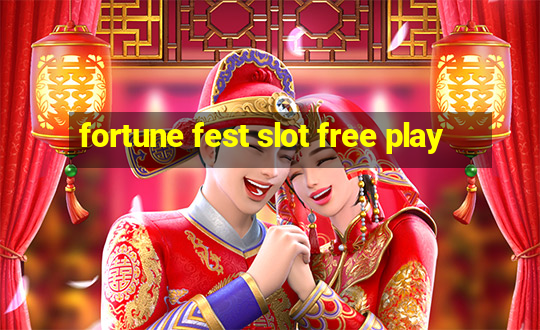 fortune fest slot free play