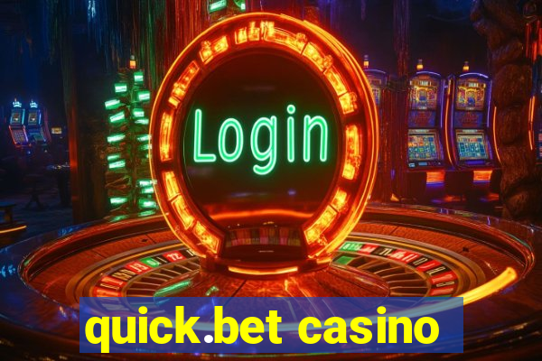 quick.bet casino