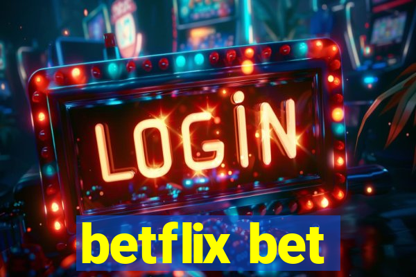 betflix bet