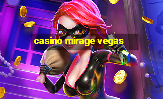 casino mirage vegas