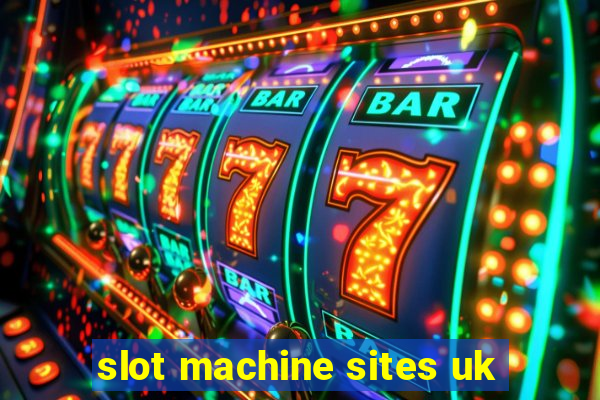 slot machine sites uk