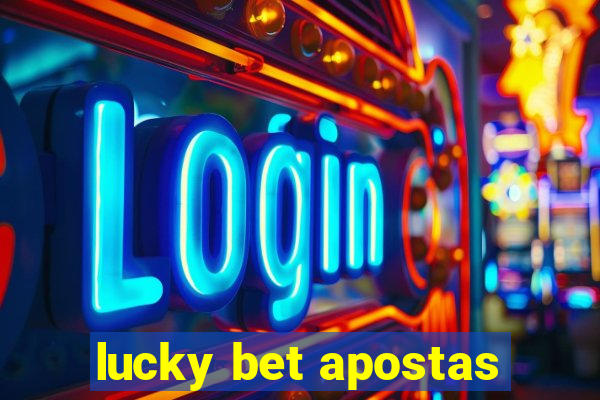 lucky bet apostas