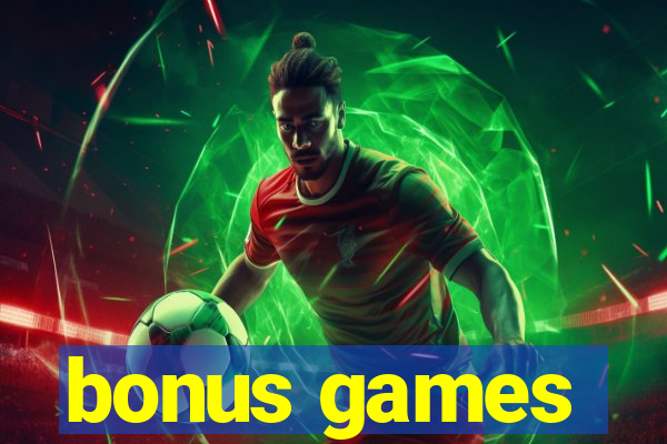 bonus games