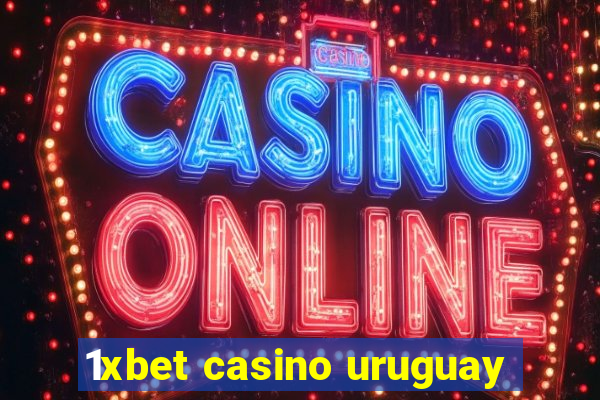 1xbet casino uruguay