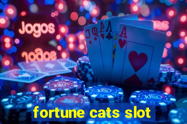 fortune cats slot