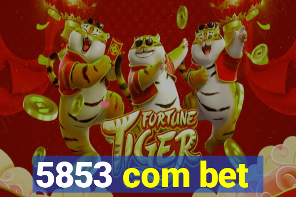 5853 com bet