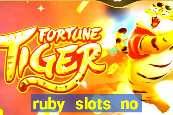 ruby slots no deposit bonus